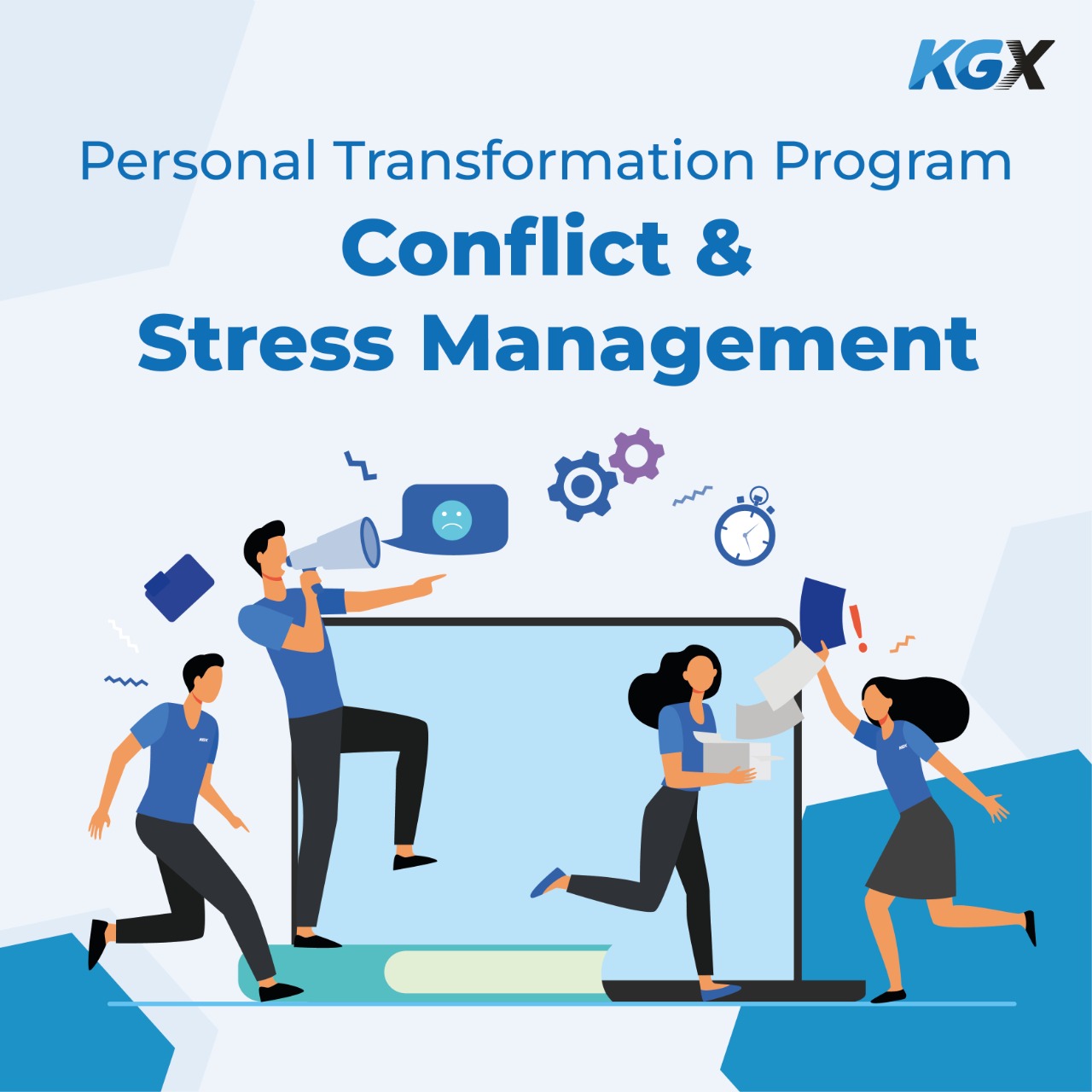 Personal Transformation Program (PTP 2) - Conflict &amp; Stress Management