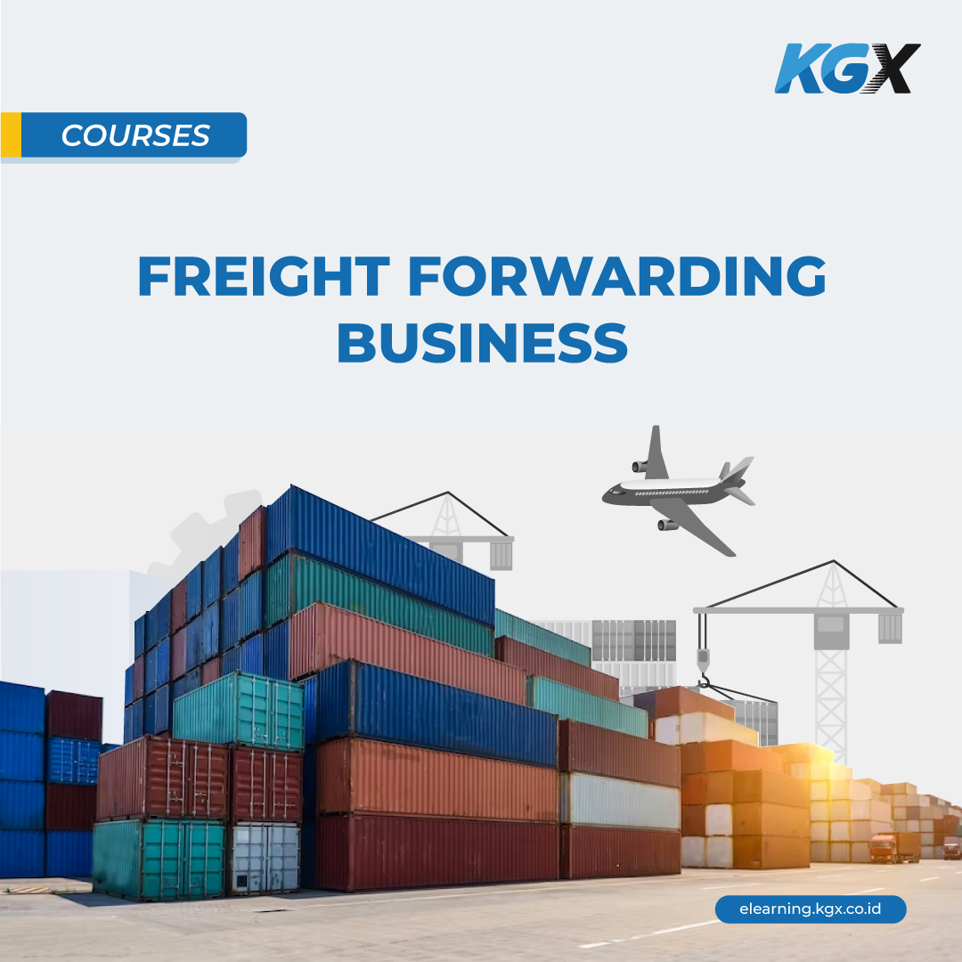 Freight Forwarding Business | E-Learning KGX