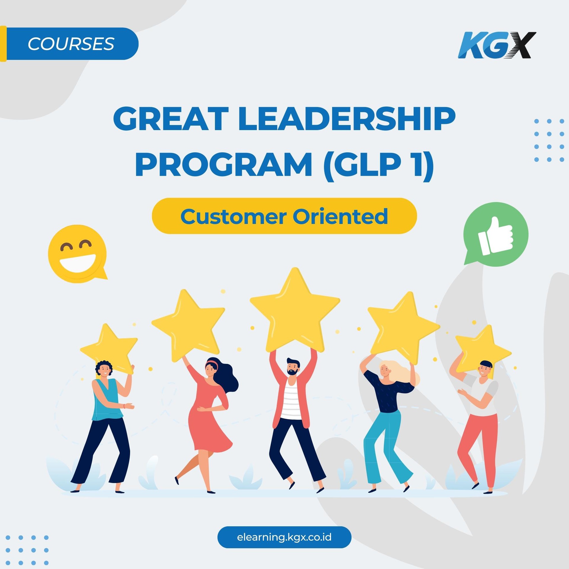 Great Leadership Program (GLP 1) - Customer Oriented